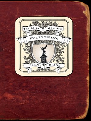 cover image of The Girls Who Saw Everything